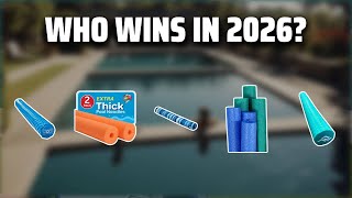 The Top 5 Best Giant Pool Noodle in 2026 - Must Watch Before
