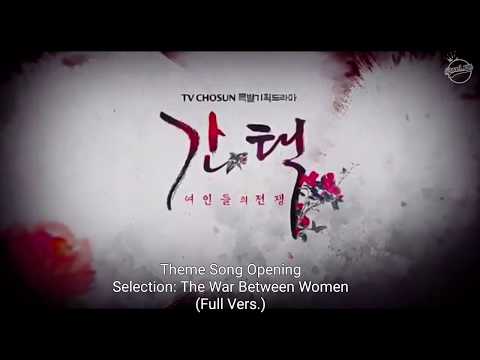 Theme Song OST Opening Selection: The War Between Women (Full Vers.) 간택 - 여인들의 전쟁