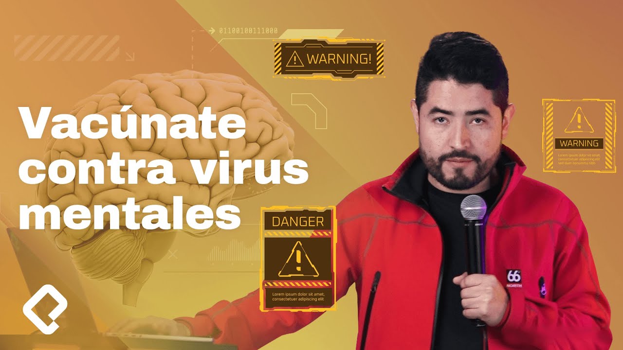 Cómo curarte de los virus mentales