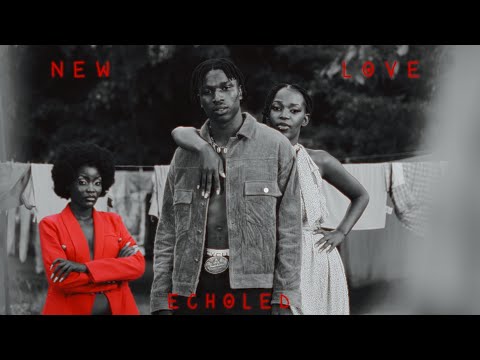 Echoled - New Love (Official Music Video)