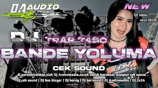 Download lagu DJ BANDE YOLUMA ❗TRAP TASO❗ terbaru 2025 viral tiktok by DJ Andromedia mp3