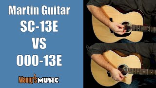 Video thumbnail for Martin Guitar - SC-13E vs 000-13E by Maury's Music