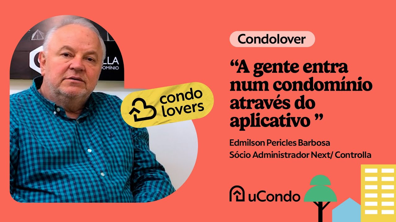 Administradora Next/Controlla: tecnologia na gestão condominial