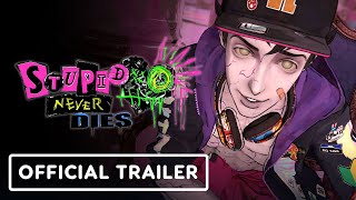 Stupid Never Dies trailer