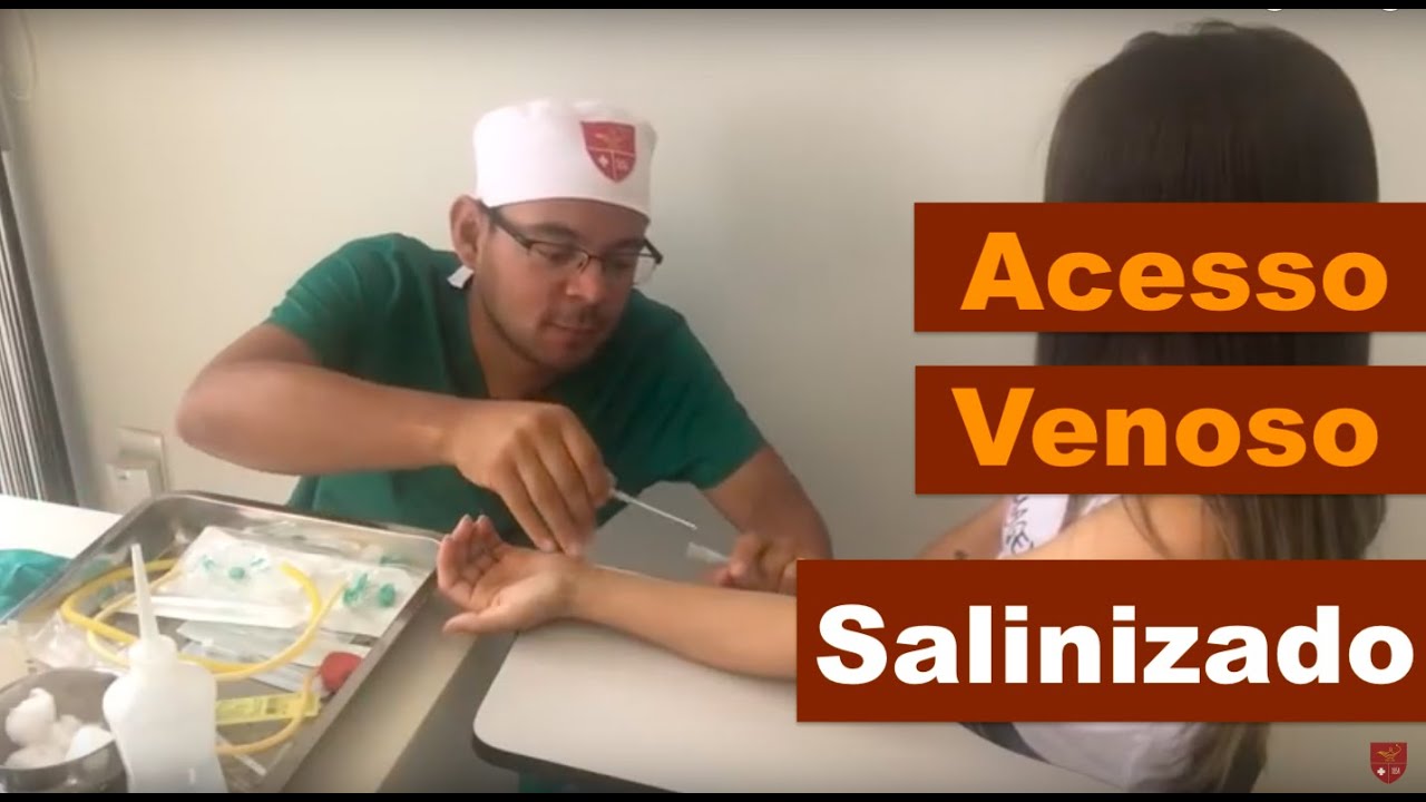 Acesso Venoso Salinizado