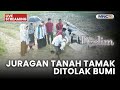 JURAGAN TANAH TAMAK DITOLAK BUMI LIVE DZOLIM 8 NOVEMBER 2025
