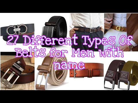 27 Different Types Of Belts for Men with name।।TG Chic।।