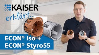 KAISER explique - Boîtes de jonction ECON® Iso + et boîte d'encastrement ECON® Styro55