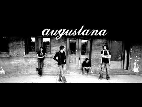 Augustana - I still ain't over you