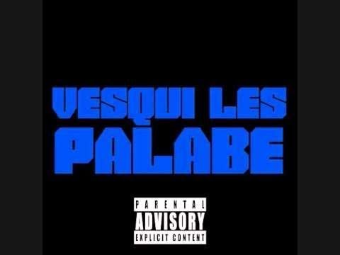 Video thumbnail for Vesqui les palabe