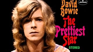 David Bowie &#39;The Prettiest Star&#39; Tony Visconti Remastered Stereo Mix (HQ)