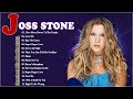 JOSS STONE Greatest Hits Full Album 2023