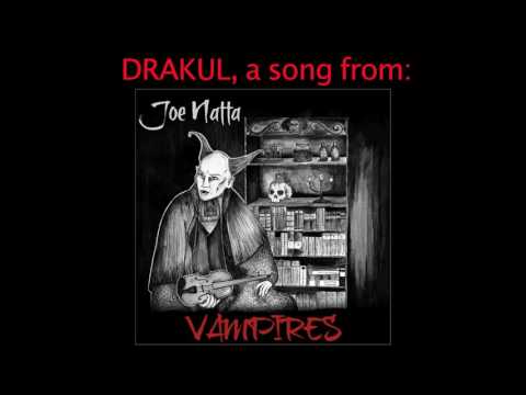 Joe Natta - DRAKUL - from VAMPIRES (Official creepy concept album)