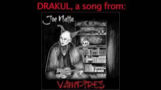 Joe Natta - DRAKUL - from VAMPIRES (Official creepy concept album)