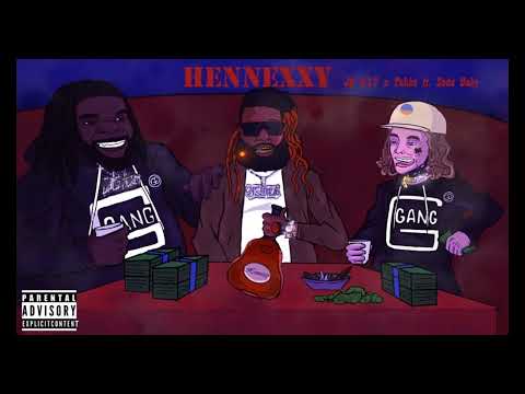 Gringo Gang presents "Hennexxy (Remix) - ft JG 317 x Tahko x Sada Baby