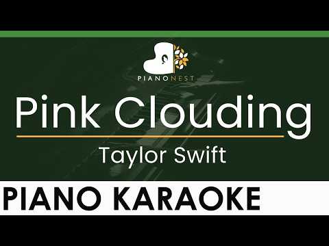 Taylor Swift - Pink Clouding - LOWER Key (Piano Karaoke Instrumental)