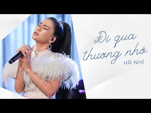 Đi Qua Thương Nhớ - Hà Nhi || Music Home 26.06.2020