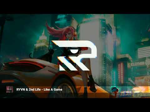 RYVN & 2nd Life - Like A Game