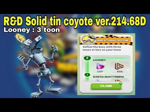 R&D SOLID TIN COYOTE 214.68D || LOONEY 3 toon || Looney Tunes World of Mayhem