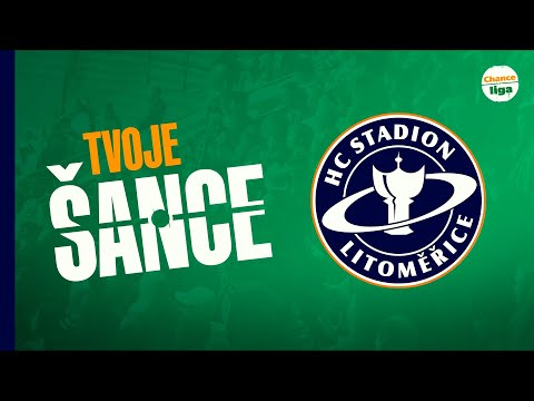 Tvoje šance: HC Stadion Litoměřice – Dukla zmizela, mládí zůstalo