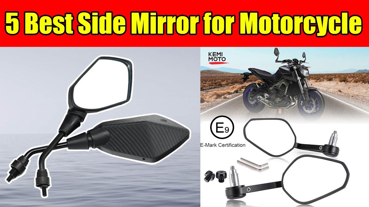 Best Side Mirror for Motorcycle