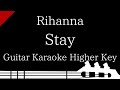 【Guitar Karaoke Instrumental】Stay feat.Mikky Ekko / Rihanna【Higher Key】