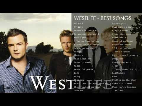 Best songs of Westlife - The greatest hits