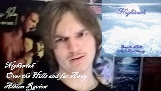Nightwish &quot;Over the Hills and Far Away&quot; EP Review