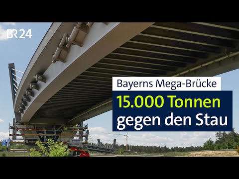 Weniger Stau und Unfälle: Bayerns Mega-Brücke im Bau | BR24 vor Ort