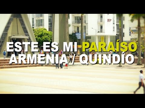 ESTE ES MI PARAÍSO Armenia / Quindío / C