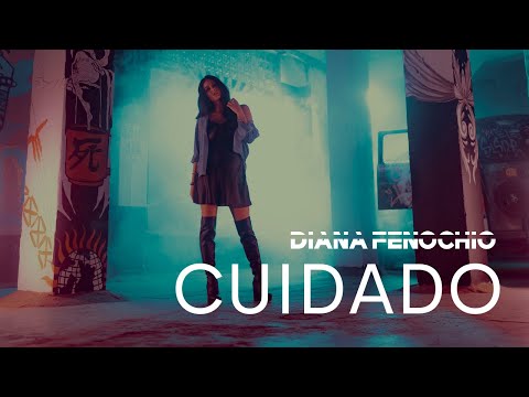 Diana Fenochio - Cuidado (Video Oficial)