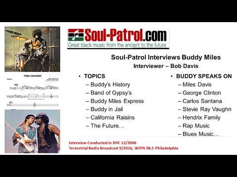 Soul-Patrol - Buddy Miles Interview (with Bob Davis)