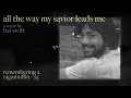 Rich Mullins - All the Way My Savior Leads Me - Cover by Hal Swift