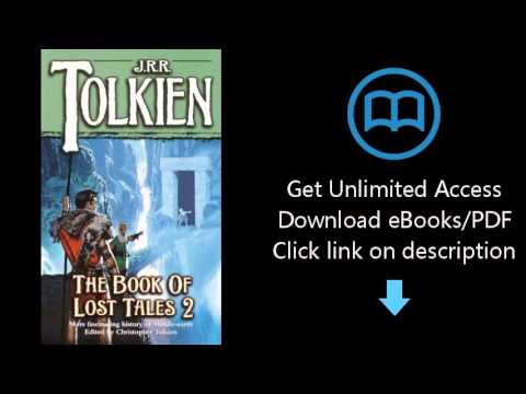 Download The Book of Lost Tales, Part Two (The History of Middle-Earth, Vol. 2) PDF