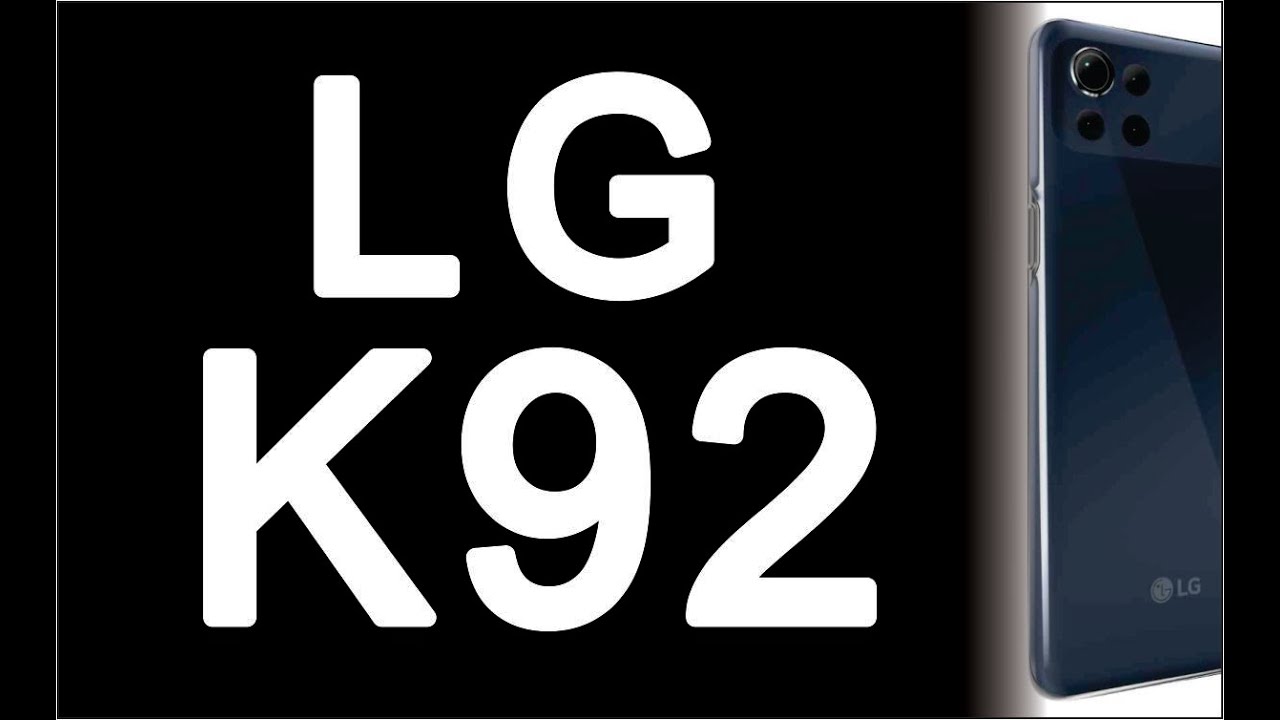 LG K92, new 5G mobile series, tech news updates, today phones, Top 10 Smartphones, Gadgets, Tablets