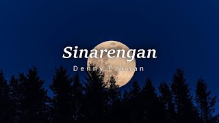 Download lagu Sinarengan - Denny Caknan || Lirik Lagu ( Ngobrol ra ono enteke neng tengah wengi ) mp3