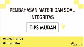 Download lagu Trik mudah banget memahami materi INTEGRITAS - kupas tuntas soal terbaru TWK CPNS 2021 mp3