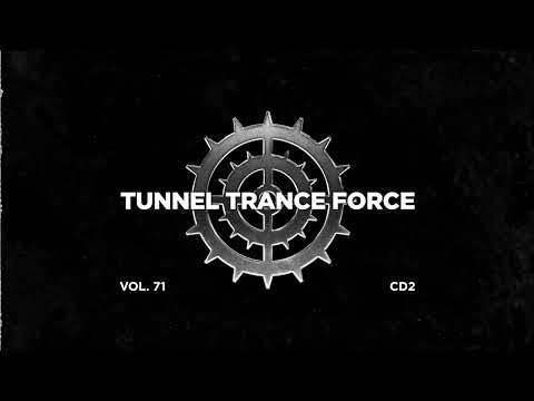 Tunnel trance force 71 - CD2 - 320 kbps / 4K  [Bigroom House - Trance - Uplifting Dj Mix]