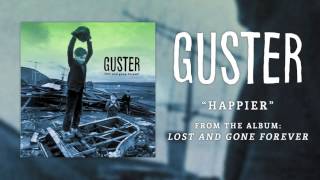 Guster - &quot;Happier&quot; [Best Quality]