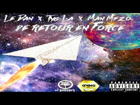 LeDan x Man Ti x Tyg La - De retour en force(Audio)