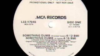 Otis Day & The Knights - Something Dumb (Radio Edit)