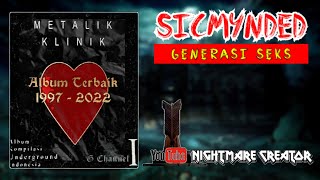 Download lagu Lagu terbaru dan terpopuler 2022 - SICMYNDED - Generasi seks - Metalik klinik 1 mp3