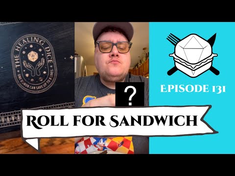 Roll for Sandwich EP 131 - 3/6/23