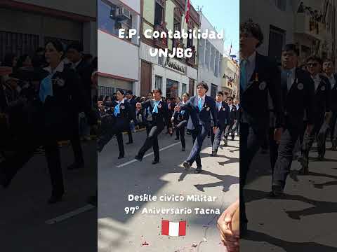 E.P. Contabilidad UNJBG en Desfile Cívico Militar por el 97° Aniversario de Tacna #desfile #tacna