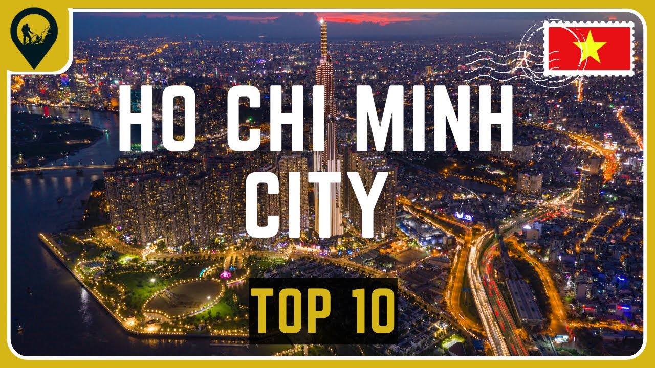 Top 10 things To Do In Ho Chi Minh City | 2025 Travel Guide