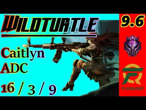 Wildturtle as Caitlyn ADC | S9 Patch 9.6 | Full Gameplay