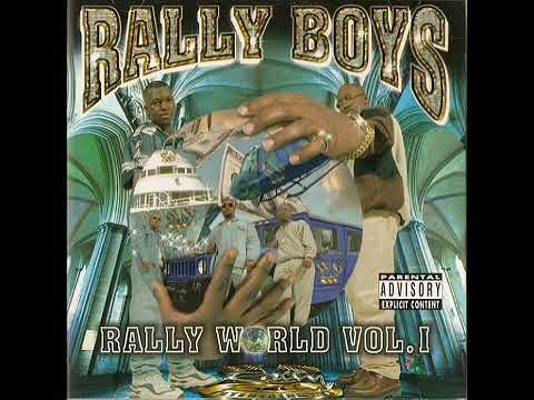 Rally Boys - Rally World Vol. 1 (1999) [Full Album] Dallas, TX