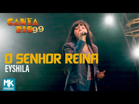 Eyshila - O Senhor Reina (Ao Vivo) - DVD Canta Rio 99
