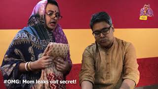 OMG - O Maa Go - S02E21 Mom leaks out secret!