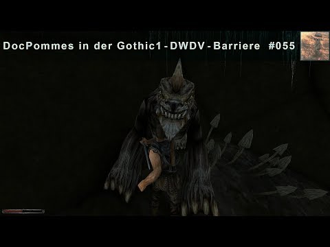DocPommes spielt Gothic 1 DWDV 055: Schattenläufer!